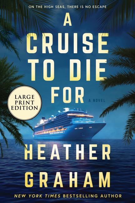A Cruise to Die for - Heather Graham