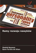 Cover-Bild zum Titel 'Ramy rozwoju nawyków' von 'Shahid Naseem, Qura-Tul-Ein Ali Khan'