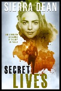 Cover-Bild zum Titel 'Secret Lives' von 'Sierra Dean'
