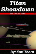 Cover-Bild zum Titel 'Titan Showdown (Czarian Wars, #1)' von 'Karl Thorn'