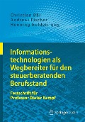 Cover-Bild zum Titel 'Informationstechnologien als Wegbereiter für den steuerberatenden Berufsstand' von ''