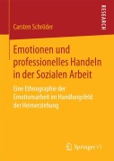 Cover-Bild zum Titel 'Emotionen und professionelles Handeln in der Sozialen Arbeit' von 'Carsten Schröder'