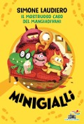 Cover-Bild zum Titel 'Il mostruoso caso del mangiadivani. Minigialli' von 'Simone Laudiero'