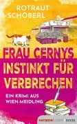 Cover-Bild zum Titel 'Frau Cernys Instinkt für Verbrechen' von 'Rotraut Schöberl'