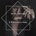 Cover-Bild zum Titel 'The Evil Shepherd' von 'E. Phillips Oppenheim'