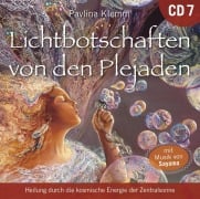 Lichtbotschaften von den Plejaden [Übungs-CD 7] - Pavlina Klemm, Sayama