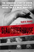 Cover-Bild zum Titel 'Slaughterhouse' von 'Gail A. Eisnitz'