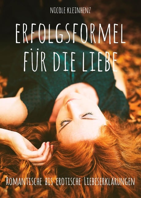 Erfolgsformel für die Liebe - Nicole Kleinhenz