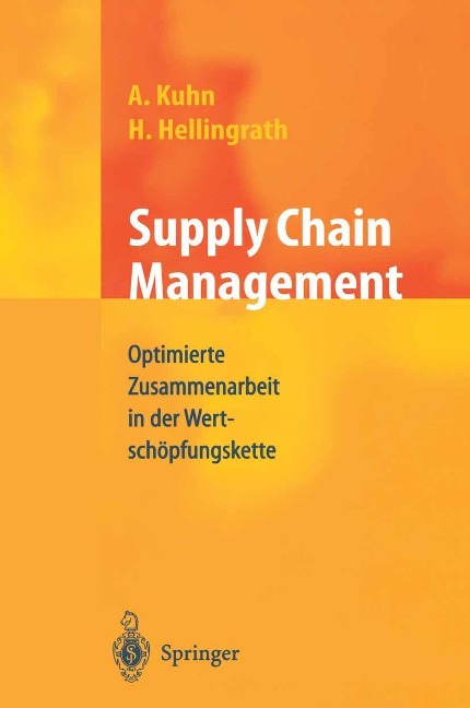 Supply Chain Management - Bernd Hellingrath, Axel Kuhn