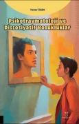 Cover-Bild zum Titel 'Psikotravmatoloji ve Dissosiyatif Bozukluklar' von 'Yener Özen'
