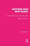 Cover-Bild zum Titel 'Neither War Nor Peace' von 'Hugh Seton-Watson'