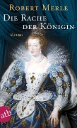 Cover-Bild zum Titel 'Die Rache der Königin' von 'Robert Merle'