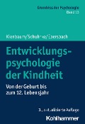 Cover-Bild zum Titel 'Entwicklungspsychologie der Kindheit' von 'Jutta Kienbaum, Bettina Schuhrke, Mirjam Ebersbach'