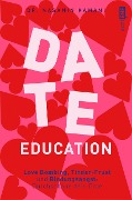 Cover-Bild zum Titel 'Date Education' von 'Nasanin Kamani'