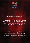 Amore bugiardo chat criminale - Maria Grazia Finocchi