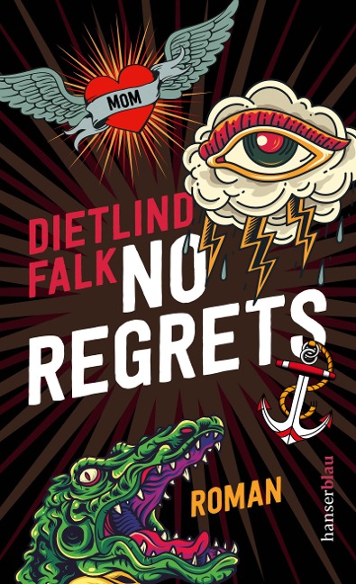 No Regrets - Dietlind Falk