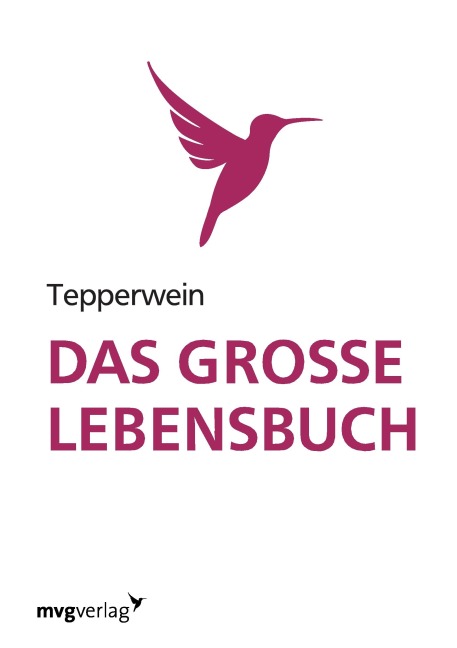 Das große Lebensbuch - Kurt Tepperwein