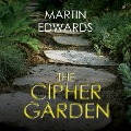 Cover-Bild zum Titel 'The Cipher Garden' von 'Martin Edwards'