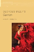 Cover-Bild zum Titel 'Georges Bizet's Carmen' von 'Nelly Furman'