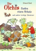 Cover-Bild zum Titel 'Die Olchis finden einen Schatz und andere krötige Abenteuer' von 'Erhard Dietl'