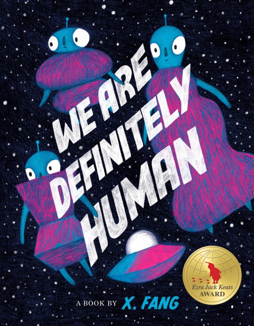 We Are Definitely Human - X. Fang