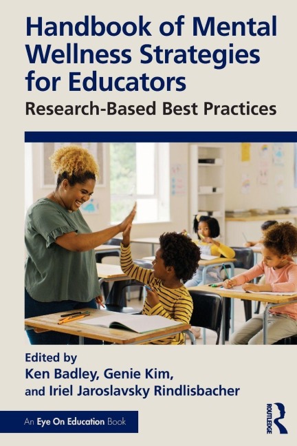 Handbook of Mental Wellness Strategies for Educators - 