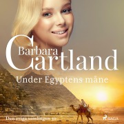 Cover-Bild zum Titel 'Under Egyptens måne' von 'Barbara Cartland'