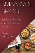 Smaakvol Spanje - Elena Rodriguez