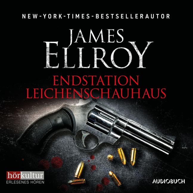 Endstation Leichenschauhaus - James Ellroy