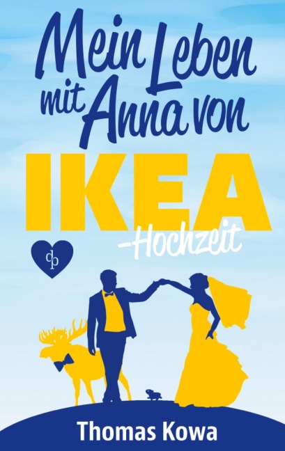 Mein Leben mit Anna von IKEA - Hochzeit - Thomas Kowa