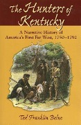 Cover-Bild zum Titel 'The Hunters of Kentucky' von 'Ted Franklin Belue'