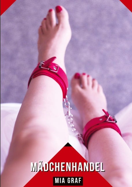 Mädchenhandel - Mia Graf