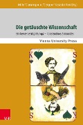 Cover-Bild zum Titel 'Die getäuschte Wissenschaft' von ''