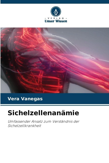 Sichelzellenanämie - Vera Vanegas