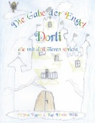 Cover-Bild zum Titel 'Die Gabe der Engel - Dorli die mit den Tieren spricht' von 'Myrta Kunz'