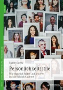Cover-Bild zum Titel 'Persönlichkeitsstile' von 'Rainer Sachse'