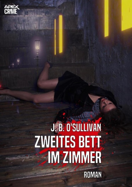 ZWEITES BETT IM ZIMMER - J. B. O'Sullivan