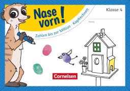 Cover-Bild zum Titel 'Nase vorn! - Mathematik 4. Schuljahr - Zahlen bis zur Million/Kopfrechnen' von ''