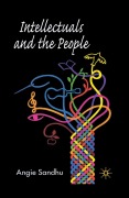 Cover-Bild zum Titel 'Intellectuals and the People' von 'A. Sandhu'