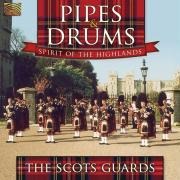 Pipes & Drums-Spirit Of The Highlands - The Scots Guards
