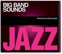Big Band Sounds - Süddeutsche Zeitung Jazz CD 10