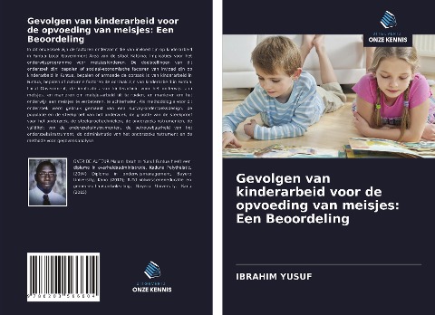 Gevolgen van kinderarbeid voor de opvoeding van meisjes: Een Beoordeling - Ibrahim Yusuf