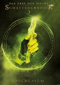Cover-Bild zum Titel 'Das Erbe der Macht - Schattenchronik 3: Ascheatem (Bände 7-9)' von 'Andreas Suchanek'