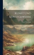Cover-Bild zum Titel 'Kunst und Kunstgewerbe' von 'Franz Trautmann'