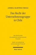 Cover-Bild zum Titel 'Das Recht der Unternehmensgruppe in Chile' von 'Andrea Martínez Freile'