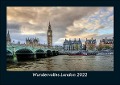 Wundervolles London 2022 Fotokalender DIN A5 - Tobias Becker
