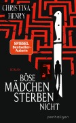 Cover-Bild zum Titel 'Böse Mädchen sterben nicht' von 'Christina Henry'