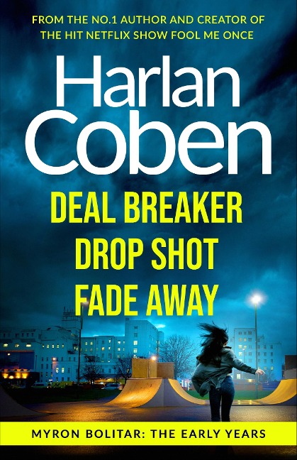 Myron Bolitar: The Early Years - Harlan Coben