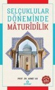 Cover-Bild zum Titel 'Selcuklular Döneminde Madurdlik' von 'Ahmet Ak'