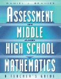 Cover-Bild zum Titel 'Assessment in Middle and High School Mathematics' von 'Daniel Brahier'